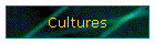 Cultures